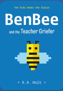 BenBee and the Teacher Griefer ⭐️⭐️⭐️⭐️⭐️